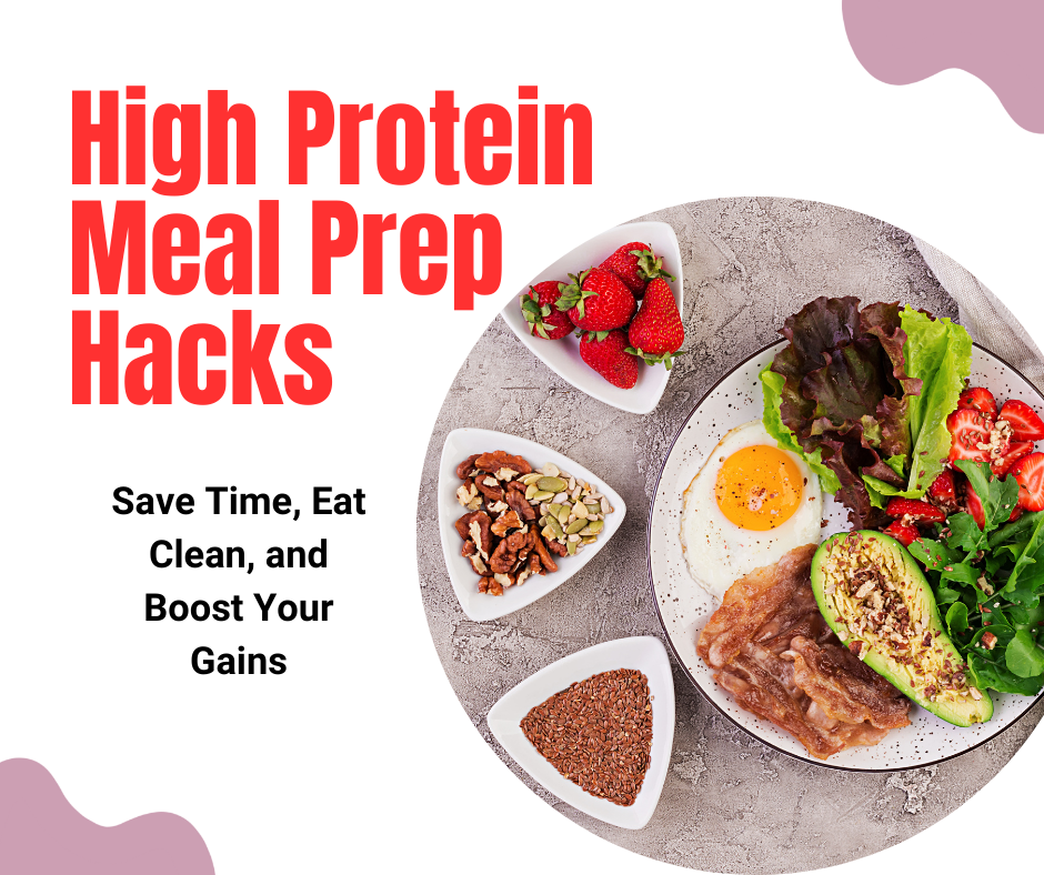 High Protein Meal Prep